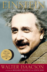 Einstein: His Life and Universe Walter Isaacson Author