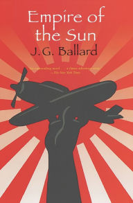 Empire of the Sun J. G. Ballard Author