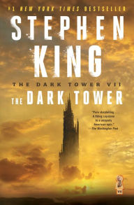 The Dark Tower (Dark Tower Series #7) Stephen King Author