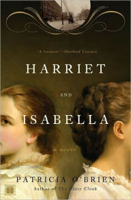 Harriet and Isabella - Patricia O'Brien