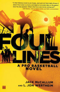 Foul Lines: A Pro Basketball Novel Jack McCallum Author