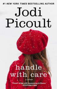Handle with Care Jodi Picoult Author
