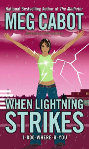 When Lightning Strikes Meg Cabot Author