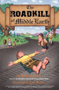 The Roadkill of Middle Earth John Carnell Author