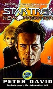 Star Trek New Frontier #2: Into the Void Peter David Author