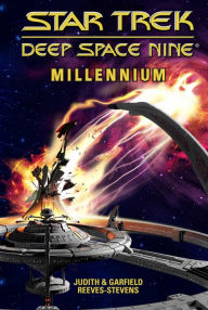 Star Trek Deep Space Nine: Millennium: Fall of Terok Nor / War of the Prophets / Inferno Judith Reeves-Stevens Author