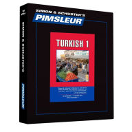 Turkish: Learn to Speak and Understand Turkish with Pimsleur Language Programs Pimsleur Author