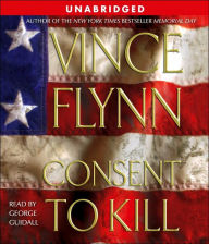 Consent to Kill (Mitch Rapp Series #6) - Vince Flynn