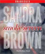 Smoke Screen: A Novel Sandra Brown Author