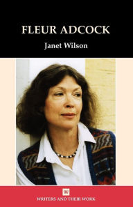 Fleur Adcock Janet Wilson Author