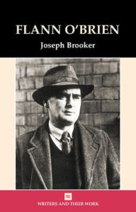 Flann O'Brien Joe Brooker Author