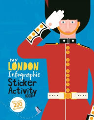 My London Infographic Sticker Activity Book Kay Barnham Author