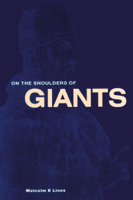 On the Shoulders of Giants M.E. Lines Author