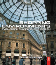Shopping Environments Peter Coleman Author