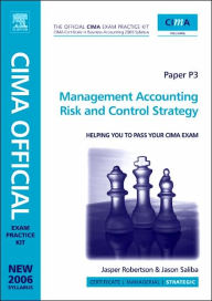 CIMA Exam Practice Kit Management Accounting Risk and Control Strategy: 2007 Edition - Edward Foster