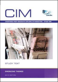 CIM - Emerging Themes: Study Text - BPP Learning Media