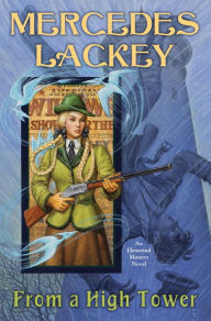 From a High Tower (Elemental Masters Series #11) - Mercedes Lackey
