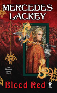 Blood Red (Elemental Masters Series #10) Mercedes Lackey Author