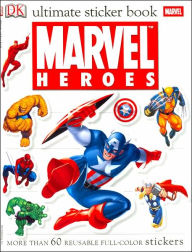 Ultimate Sticker Book: Marvel Heroes - DK Publishing