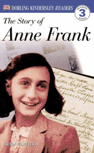 DK Readers L3: The Story of Anne Frank Brenda Lewis Author