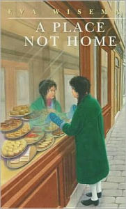 Place Not Home - Eva Wiseman