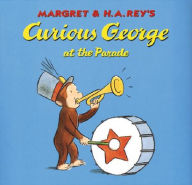 Curious George at the Parade - Margret Rey