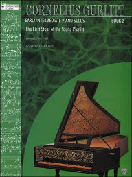 The First Steps of the Young Pianist (Op. 82, Nos. 1-65) (Cornelius Gurlitt, Book 2): The First Steps of the Young Pianist (Op. 82, Nos. 1-65) Corneli