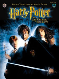 Selected Themes from the Motion Picture Harry Potter and the Chamber of Secrets: Horn, Book & CD John Williams Composer