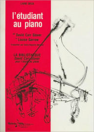 Piano Student, Level 2: French Language Edition - David Carr Glover