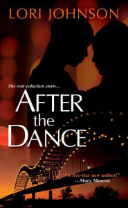 After the Dance - Lori Johnson