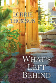 What's Left Behind Lorrie Thomson Author