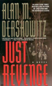 Just Revenge Alan M. Dershowitz Author