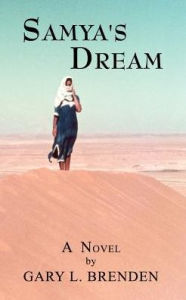 Samya's Dream - Gary L. Brenden