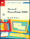 Microsoft PowerPoint 2000 - Illustrated Brief - David Beskeen