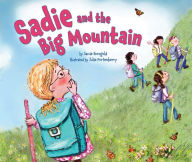 Sadie and the Big Mountain Jamie Korngold Author