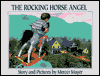 The Rocking Horse Angel - Mercer Mayer