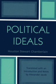 Political Ideals Houston Stewart Chamberlain Author