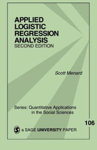Applied Logistic Regression Analysis Scott Menard Author