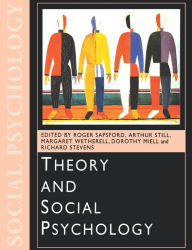 Theory and Social Psychology Roger Sapsford Editor
