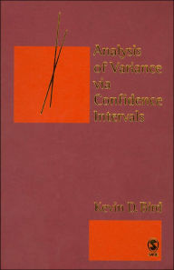 Analysis of Variance via Confidence Intervals K D Bird Author