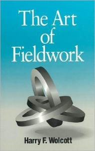 The Art of Fieldwork Harry F. Wolcott Author