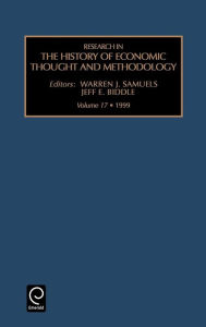 Research in the History of Economic Thought and Methodology Warren J. Samuels Editor