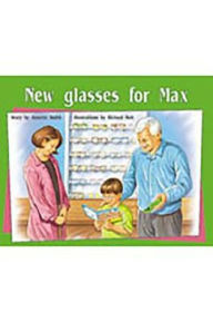 Rigby PM Plus: Individual Student Edition Green (Levels 12-14) New Glasses For Max Houghton Mifflin Harcourt Author