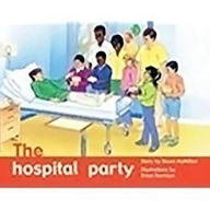 Rigby PM Plus Green: Student Reader (Level 14) Hospital Party