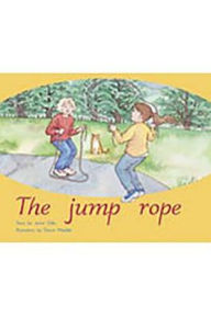 Rigby PM Plus: Individual Student Edition Green (Levels 12-14) The Jump Rope - Houghton Mifflin Harcourt