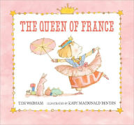 The Queen of France Tim Wadham Author