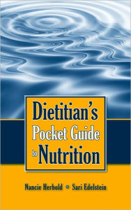 Dietitian's Pocket Guide To Nutrition - Nancie Herbold