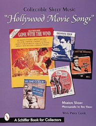 Hollywood Movie Songs: Collectible Sheet Music - Marion Short