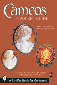 Cameos: A Pocket Guide Monica Lynn Clements Author