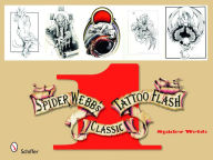 Spider Webb's Classic Tattoo Flash 1 Spider Webb Author